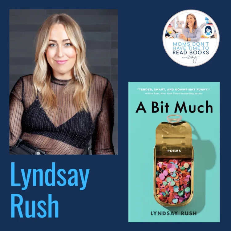 Lyndsay Rush, A BIT MUCH