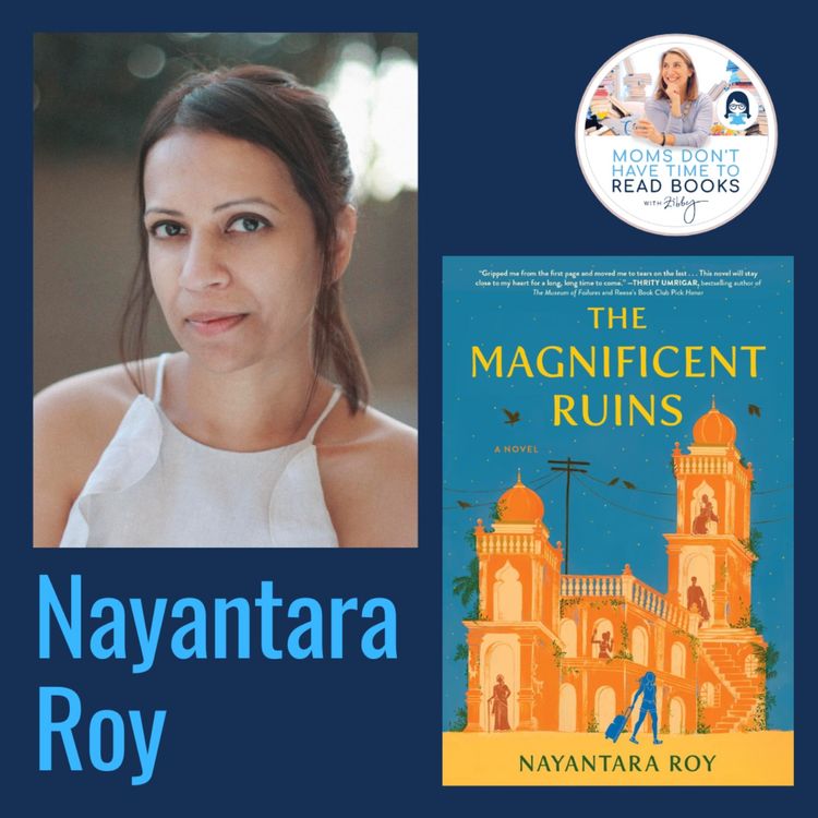 Nayantara Roy, THE MAGNIFICENT RUINS