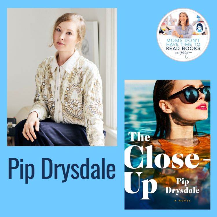 Pip Drysdale, THE CLOSE-UP