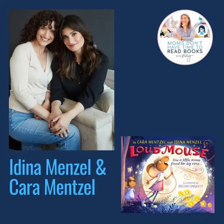 RERUN-Idina-Menzel-LOUD-MOUSE Zibby Media