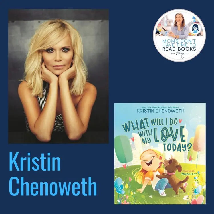 Kristin-Chenoweth-RERUN-WHAT-WILL-I-DO-WITH-MY-LOVE-TODAY Zibby Media