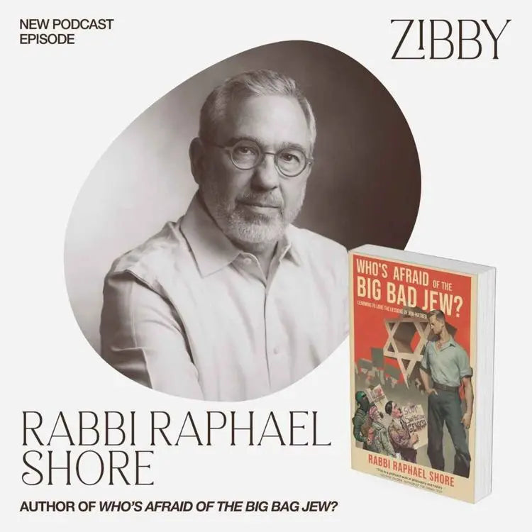 Raphael-Shore-WHO-S-AFRAID-OF-THE-BIG-BAD-JEW Zibby Media