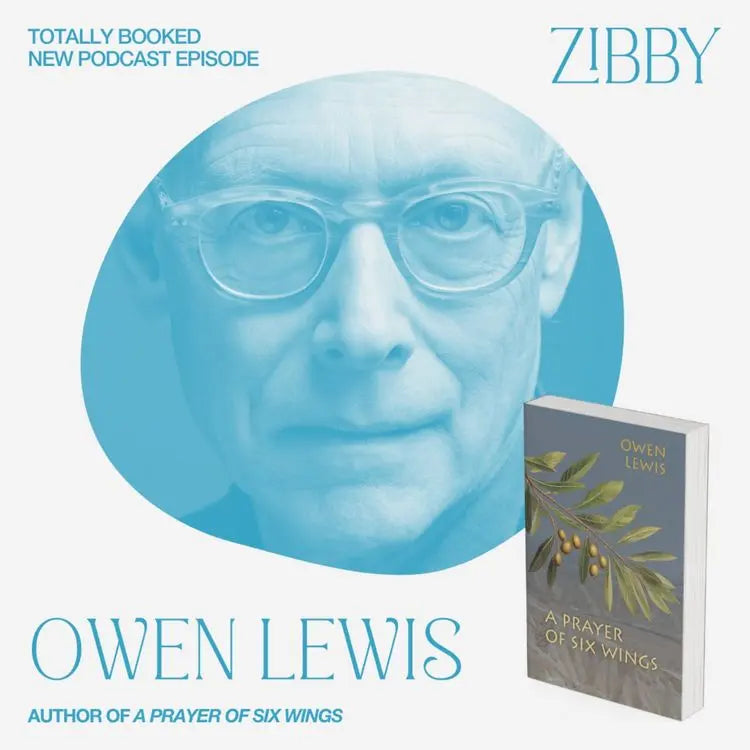 Owen-Lewis-A-PRAYER-OF-SIX-WINGS Zibby Media