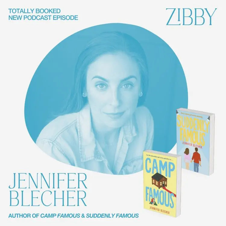 Jennifer-Blecher-CAMP-FAMOUS-and-SUDDENLY-FAMOUS Zibby Media