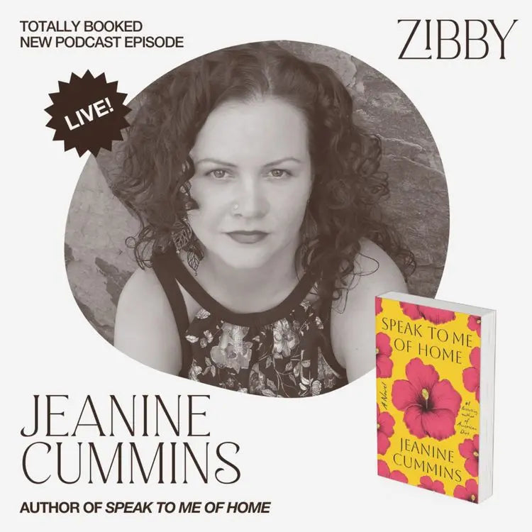 Jeanine-Cummins-SPEAK-TO-ME-OF-HOME-Live Zibby Media