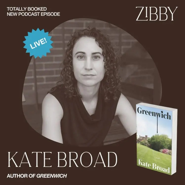 Kate-Broad-GREENWICH-Live Zibby Media