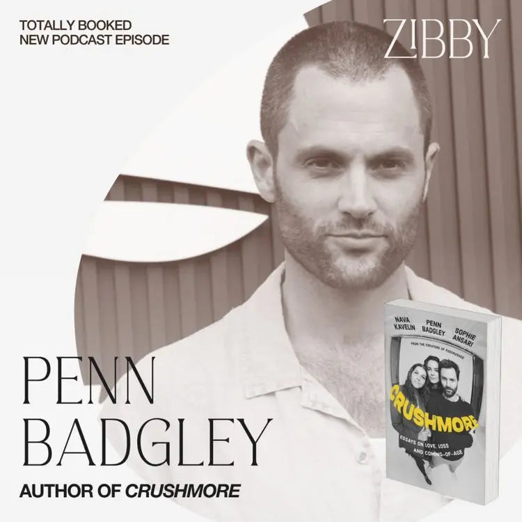 Penn-Badgley-CRUSHMORE Zibby Media