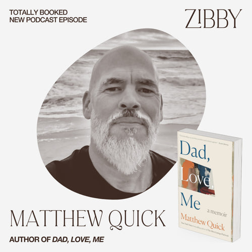 Matthew Quick, DAD, LOVE, ME: A Memoir