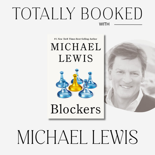 NYT Bestselling Author Michael Lewis on Blockers