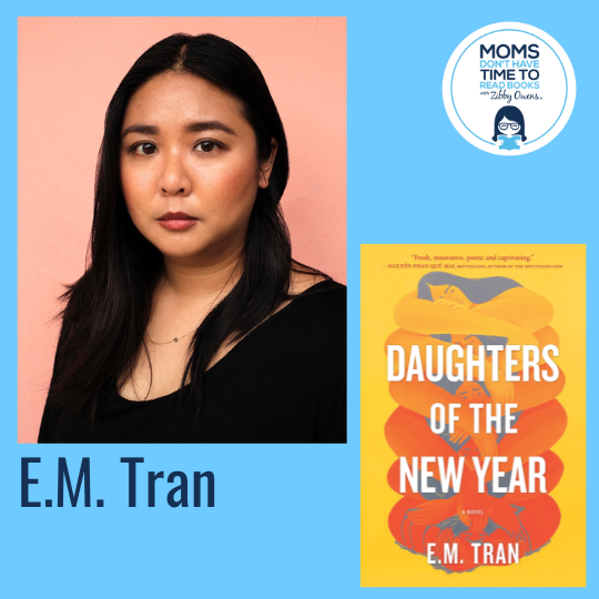 E.M. Tran, DAUGHTERS OF THE NEW YEAR