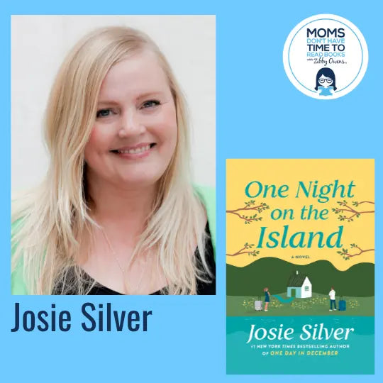 Josie Silver, ONE NIGHT ON THE ISLAND - Zibby Media