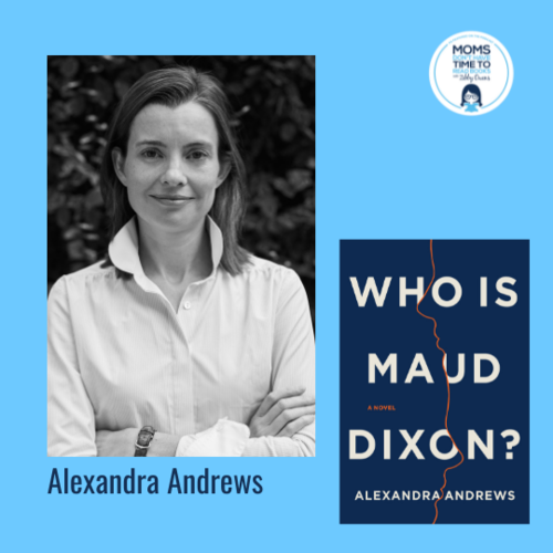 Alexandra Andrews, WHO IS MAUD DIXON?