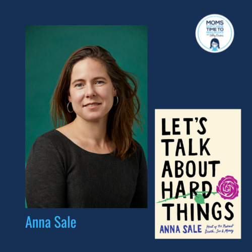 Anna Sale, LET'S TALK ABOUT HARD THINGS