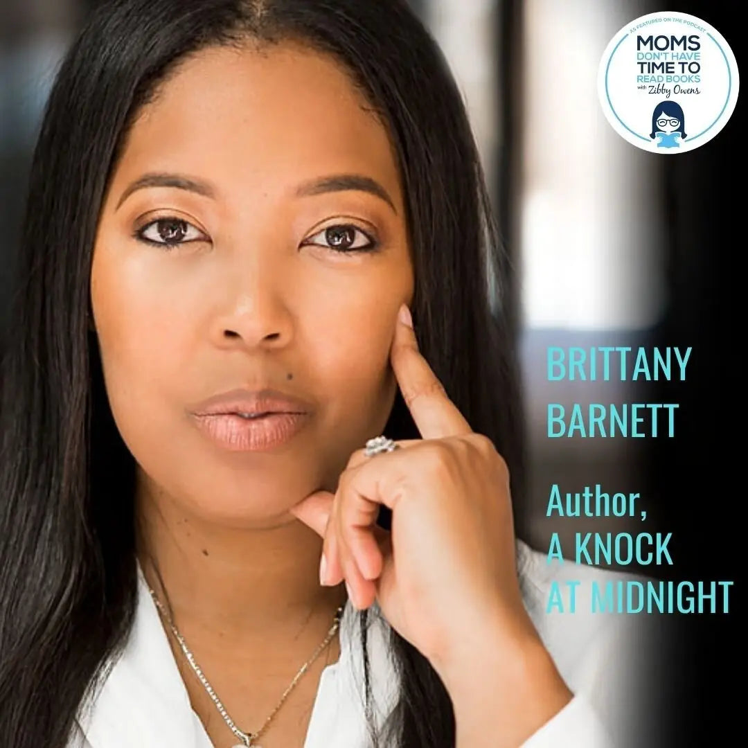 Brittany Barnett, A KNOCK AT MIDNIGHT - Zibby Media
