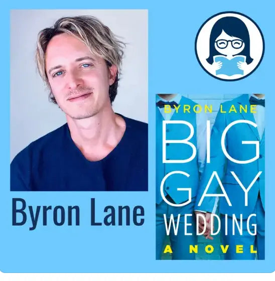 Byron Lane, BIG GAY WEDDING - Zibby Media