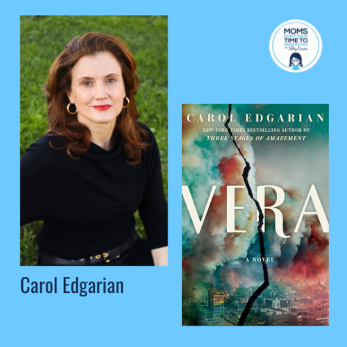 Carol Edgarian, VERA