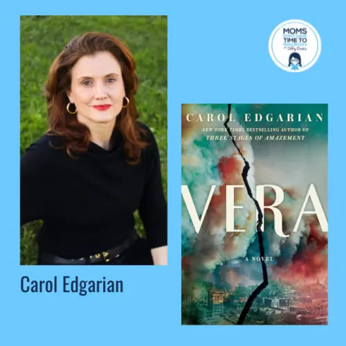 Carol Edgarian, VERA - Zibby Media