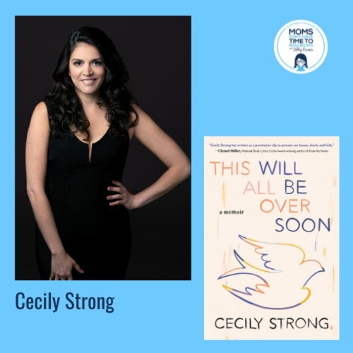 Cecily Strong, THIS WILL ALL BE OVER SOON