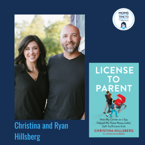 Christina and Ryan Hillsberg, LICENSE TO PARENT