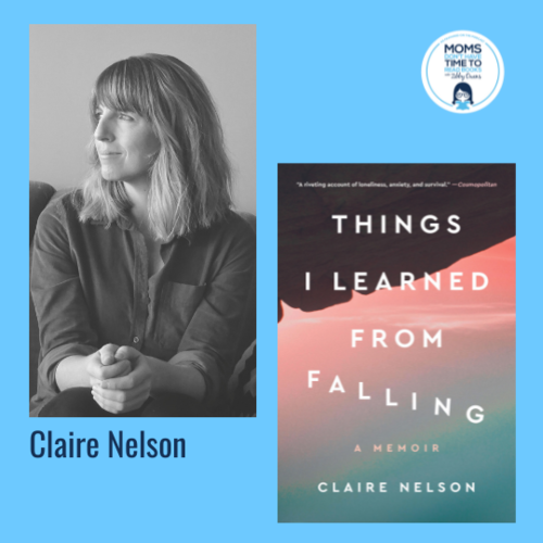 Claire Nelson, THINGS I LEARNED FROM FALLING