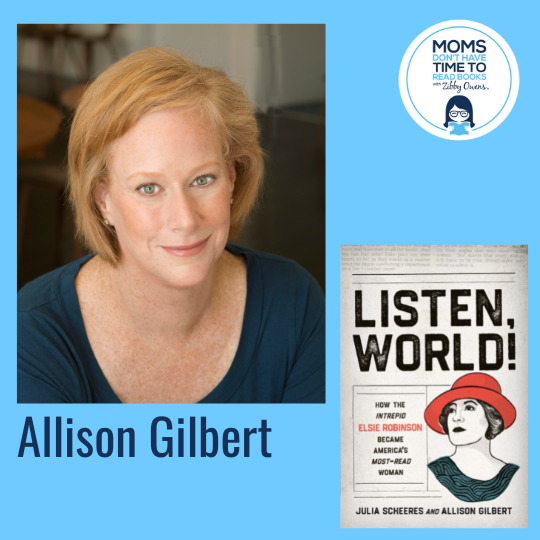 Allison Gilbert, LISTEN, WORLD!