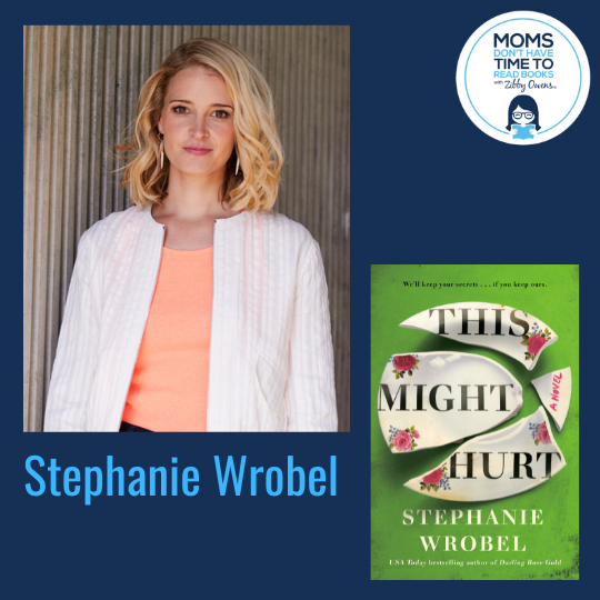 Stephanie Wrobel, THIS MIGHT HURT