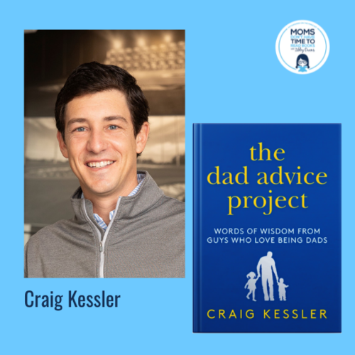 Craig Kessler, THE DAD ADVICE PROJECT