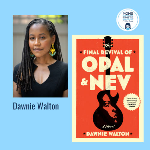 Dawnie Walton, THE FINAL REVIVAL OF OPAL & NEV