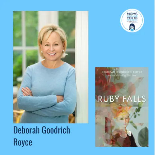 Deborah Goodrich Royce, RUBY FALLS - Zibby Media