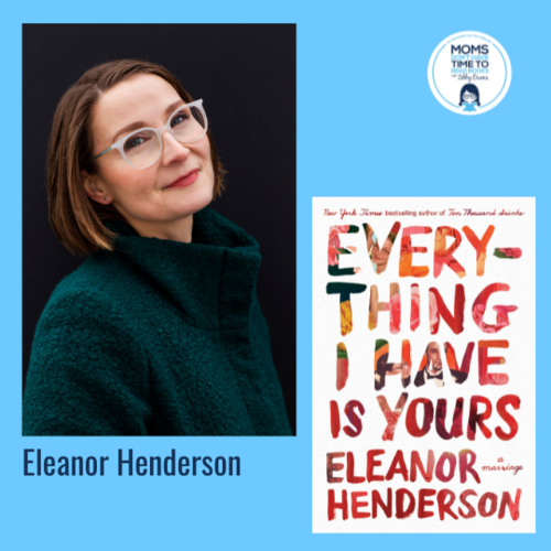 Eleanor Henderson, EVERYTHING I HAVE IS YOURS