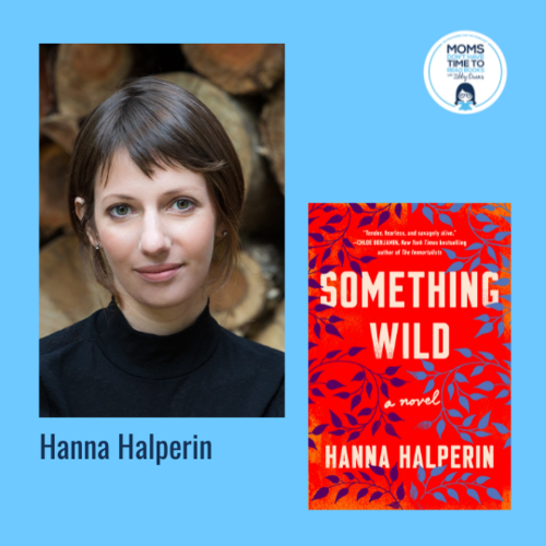 Hanna Halperin, SOMETHING WILD