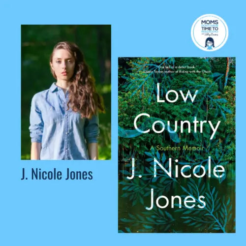 J. Nicole Jones, LOW COUNTRY - Zibby Media