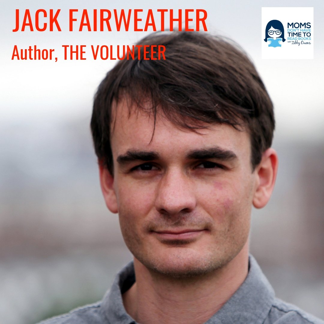 Jack Fairweather, THE VOLUNTEER