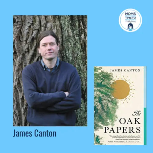 James Canton, THE OAK PAPERS - Zibby Media