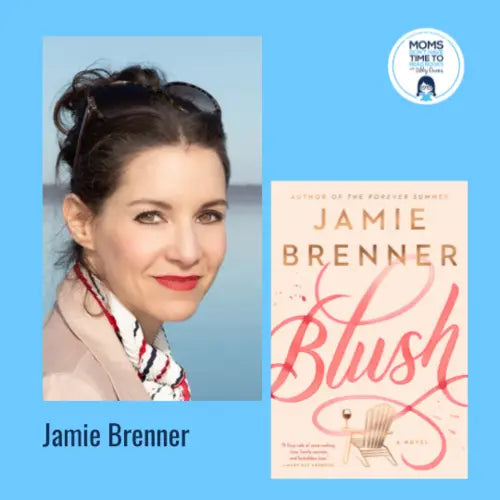 Jamie Brenner, BLUSH - Zibby Media