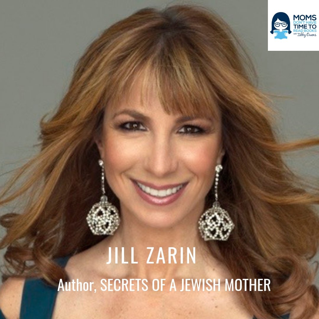 Jill Zarin and Lisa Wexler, SECRETS OF A JEWISH MOTHER: REAL ADVICE, REAL FAMILY, REAL LOVE