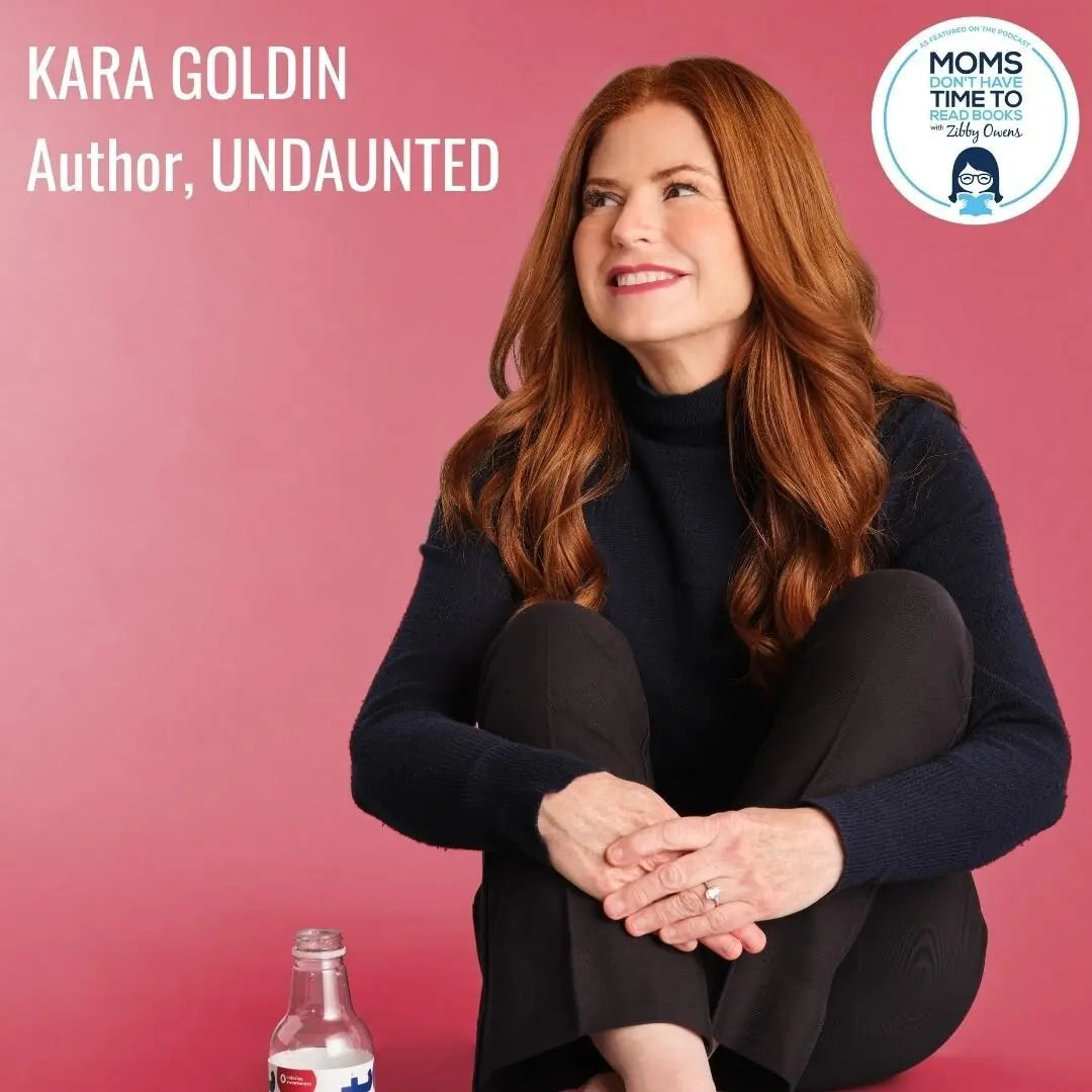 Kara Goldin, UNDAUNTED - Zibby Media