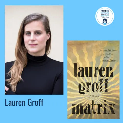 Lauren Groff, MATRIX - Zibby Media