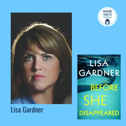 Lisa Gardner, BEFORE SHE DISAPPEARED - Zibby Media