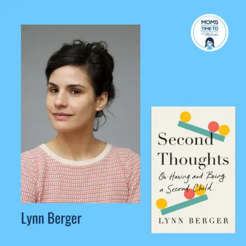 Lynn Berger, SECOND THOUGHTS - Zibby Media