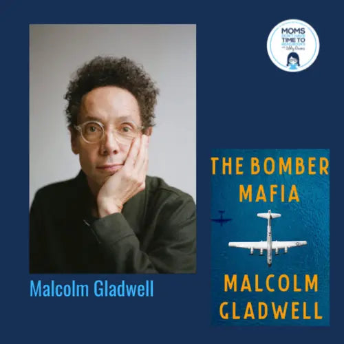 Malcolm Gladwell, THE BOMBER MAFIA - Zibby Media