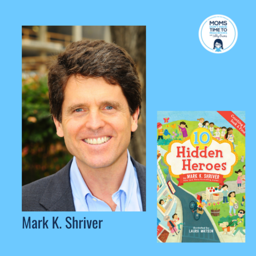 Mark K. Shriver, 10 HIDDEN HEROES