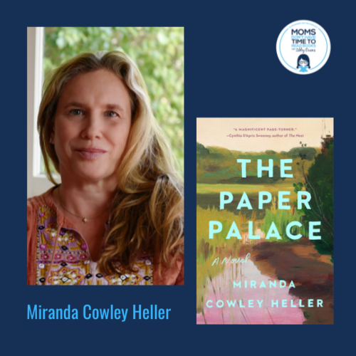 Miranda Cowley Heller, THE PAPER PALACE