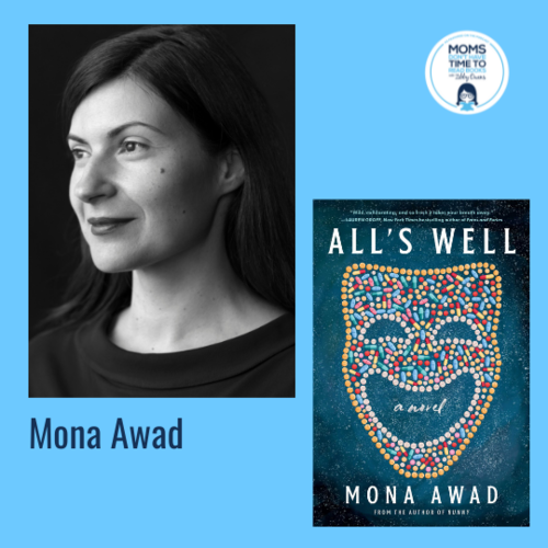 Mona Awad, ALL'S WELL