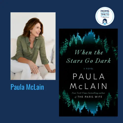 Paula McLain, WHEN THE STARS GO DARK - Zibby Media