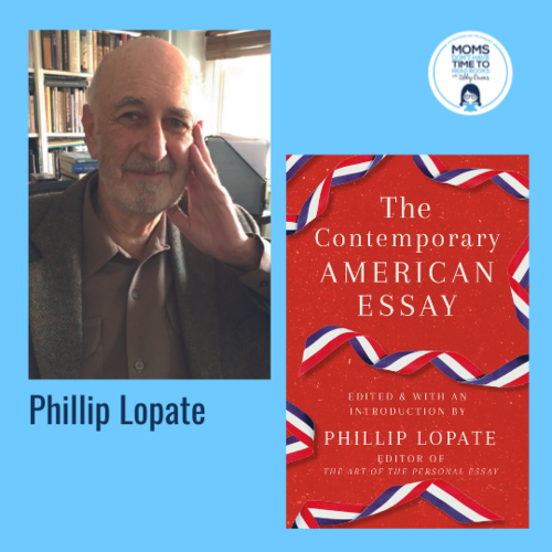 Phillip Lopate, THE CONTEMPORARY AMERICAN ESSAY