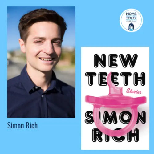 Simon Rich, NEW TEETH - Zibby Media