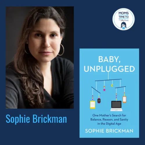 Sophie Brickman, BABY, UNPLUGGED - Zibby Media