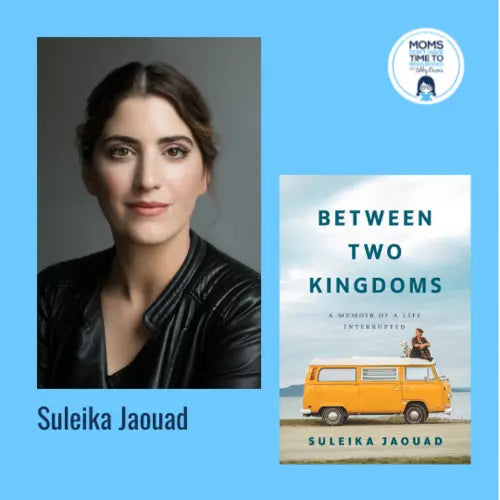 Suleika Jaouad, BETWEEN TWO KINGDOMS - Zibby Media