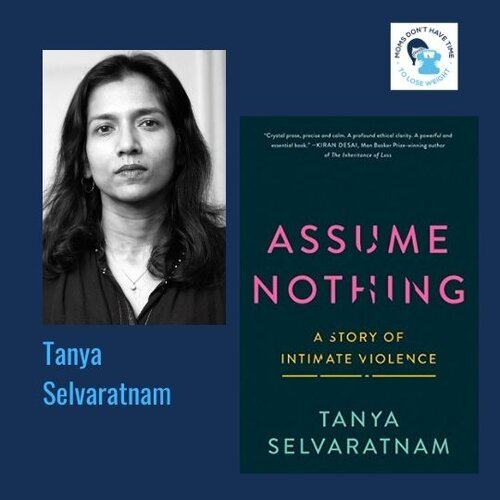 Tanya Selvaratnam, ASSUME NOTHING